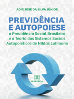 Previdência e Autopoiese: a Previdência Social Brasileira e a Teoria dos Sistemas Sociais Autopoiéticos de Niklas Luhmann