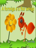 A Formiga E A Flor Amiga