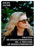 Tractus de Hermaphrodites; Or, A Treatise of Hermaphrodites