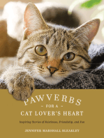 Pawverbs for a Cat Lover's Heart: Inspiring Stories of Feistiness, Friendship, and Fun