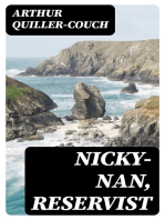 Nicky-Nan, Reservist