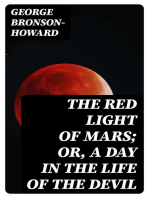 The Red Light of Mars; or, A Day in the Life of the Devil