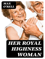 Her Royal Highness Woman