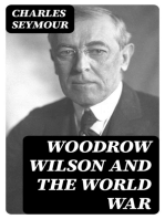 Woodrow Wilson and the World War