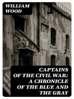 Captains of the Civil War: A Chronicle of the Blue and the Gray