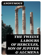 The Twelve Labours of Hercules, Son of Jupiter & Alcmena