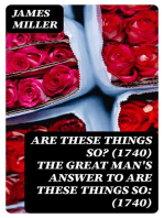 Are these Things So? (1740) The Great Man's Answer to Are These things So