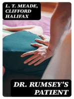 Dr. Rumsey's Patient: A Very Strange Story