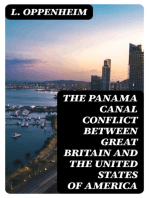 The Panama Canal Conflict between Great Britain and the United States of America: A Study