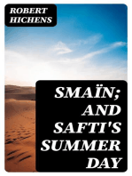 Smaïn; and Safti's Summer Day: 1905