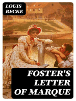 Foster's Letter Of Marque: A Tale Of Old Sydney - 1901