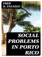 Social Problems in Porto Rico