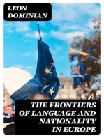 The Frontiers of Language and Nationality in Europe