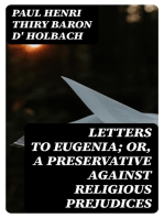 Letters To Eugenia; Or, A Preservative Against Religious Prejudices