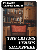 The Critics Versus Shakspere