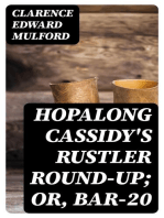 Hopalong Cassidy's Rustler Round-Up; Or, Bar-20