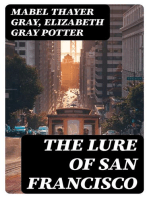 The Lure of San Francisco
