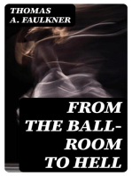 From the Ball-Room to Hell