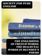 The Englishing of French Words; the Dialectal Words in Blunden's Poems: Society for Pure English, Tract 05