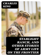 Starlight Ranch, and Other Stories of Army Life on the Frontier