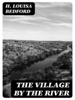 The Village by the River