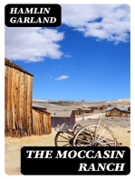 The Moccasin Ranch: A Story of Dakota