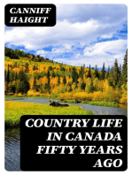 Country Life in Canada Fifty Years Ago