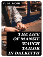 The Life of Mansie Wauch tailor in Dalkeith