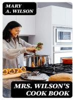 Mrs. Wilson's Cook Book: Numerous New Recipes Based on Present Economic Conditions