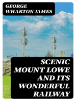 Scenic Mount Lowe and Its Wonderful Railway