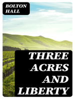 Three Acres and Liberty