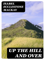 Up the Hill and Over