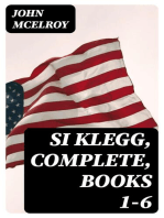 Si Klegg, Complete, Books 1-6