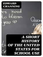 A Short History of the United States for School Use