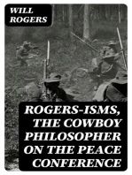 Rogers-isms, the Cowboy Philosopher on the Peace Conference