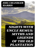 Nights With Uncle Remus: Myths and Legends of the Old Plantation