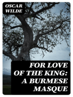 For Love of the King: A Burmese Masque