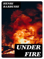 Under Fire: The Story of a Squad