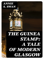 The Guinea Stamp: A Tale of Modern Glasgow