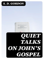 Quiet Talks on John's Gospel