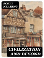 Civilization and Beyond: Learning from History