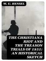 The Christiana Riot and the Treason Trials of 1851