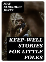 Keep-Well Stories for Little Folks