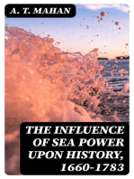 The Influence of Sea Power Upon History, 1660-1783