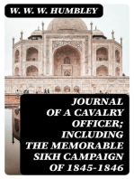 Journal of a Cavalry Officer; Including the Memorable Sikh Campaign of 1845-1846