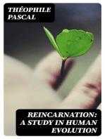 Reincarnation: A Study in Human Evolution