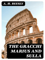 The Gracchi Marius and Sulla