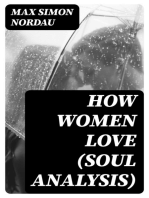 How Women Love (Soul Analysis)