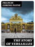 The Story of Versailles