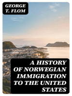 A History of Norwegian Immigration to the United States: From the Earliest Beginning down to the Year 1848